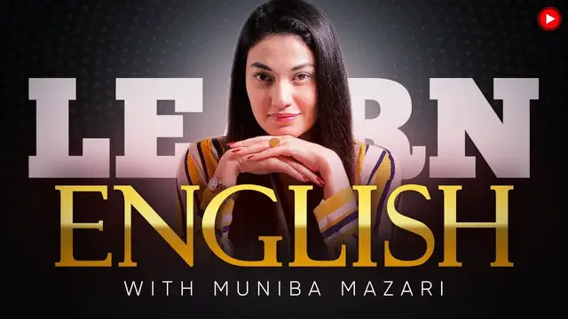 Video thumbnail for LEARN ENGLISH with MUNIBA MAZARI | by @EnglishSpeeches