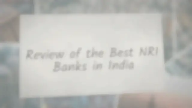 Video thumbnail for Review of the Best NRI Banks in India