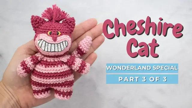 Video thumbnail for Cheshire cat amigurumi pattern! How to crochet Cheshire cat! PART 3 Wonderland Collection