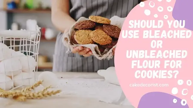Video thumbnail for Should You Use Bleached Or Unbleached Flour For Cookies?