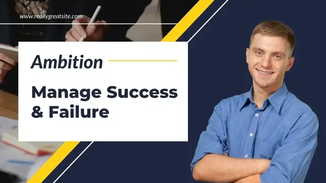 Video thumbnail for Ambition Manage Success and Failure