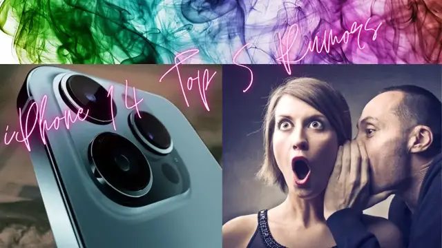 Video thumbnail for iPhone 14 Top 5 Rumors From Price To Possible Release