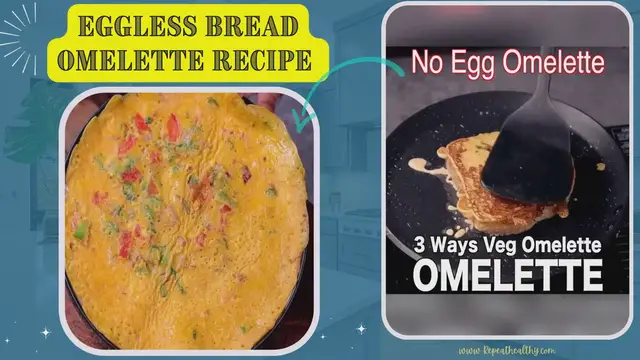 Video thumbnail for Eggless Bread Omelette Recipe - 3 ways