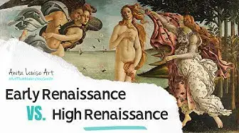 Video thumbnail for Early Renaissance Vs. High Renaissance Art Explained