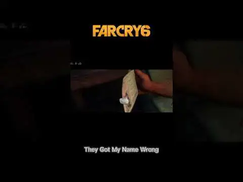 Video thumbnail for They Got My Name Wrong | Far Cry 6