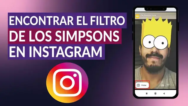 Video thumbnail for ¿Cómo encontrar el filtro de personajes de Los Simpson en INSTAGRAM?