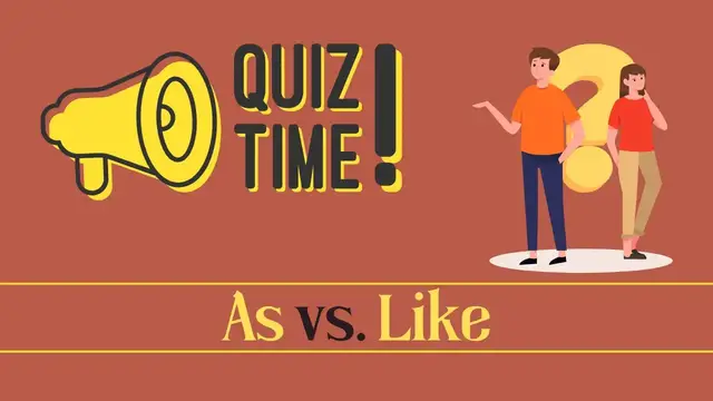 Video thumbnail for Quiz || As vs. Like || 10 Questions || Intermediate Level