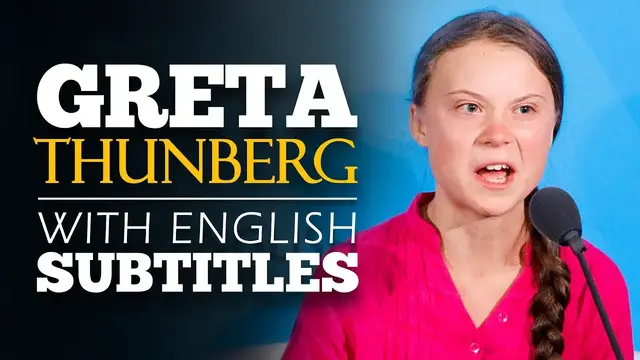 Video thumbnail for ENGLISH SPEECH | GRETA THUNBERG: How Dare You (English Subtitles)