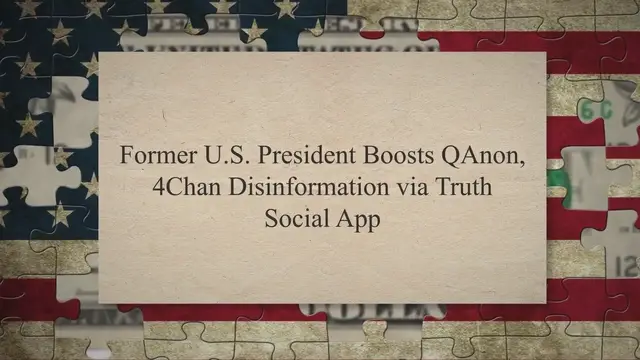 Video thumbnail for Former U.S. President Boosts QAnon, 4Chan Disinformation via Truth Social App