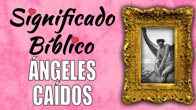 Video thumbnail for Ángeles caídos Significado Bíblico | ¿Qué Significa Ángeles caídos en la Biblia? 🙏