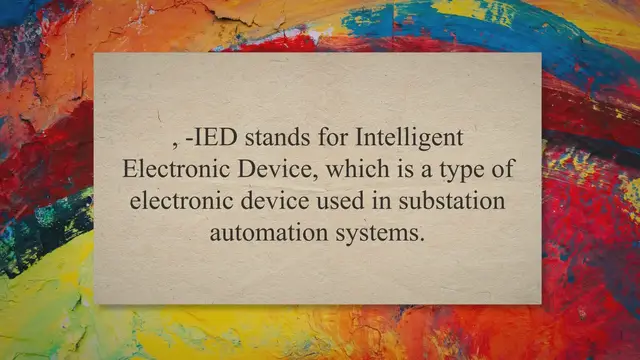 'Video thumbnail for What is IED in Substations Automation?'