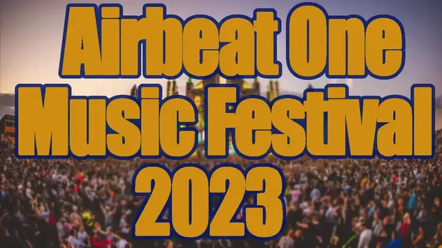 Video thumbnail for Airbeat One Music Festival 2023 | Live Stream, Lineup, and Tickets Info