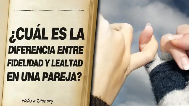 Video thumbnail for 🙏 ¿Cuál es la DIFERENCIA ENTRE FIDELIDAD Y LEALTAD en una Pareja según la Biblia? 📖