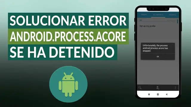 Video thumbnail for Cómo solucionar el error ANDROID.PROCESS.ACORE se ha detenido