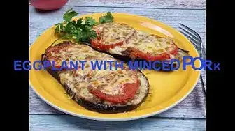 'Video thumbnail for Easy Eggplant with Minced Pork - A Delicious and Healthy Dinner'