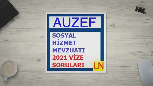 Video thumbnail for Sosyal Hizmet Mevzuatı 2021 Vize Soruları