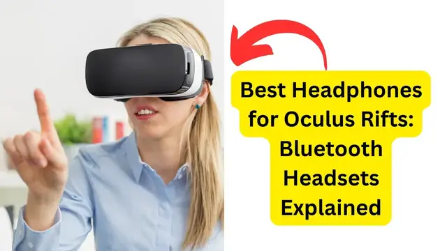 'Video thumbnail for Best Headphones for Oculus Rifts: Bluetooth Headsets Explained'