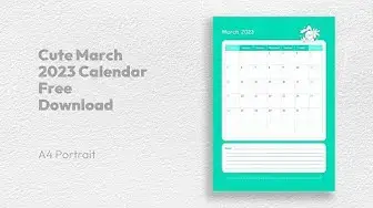 Video thumbnail for Cute March 2023 Calendar Free Download