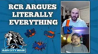 'Video thumbnail for Rain City Roar argues literally everything!'