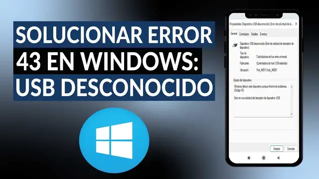 Video thumbnail for Solución al error 43 en WINDOWS: USB desconocido 'solicitud al descriptor'
