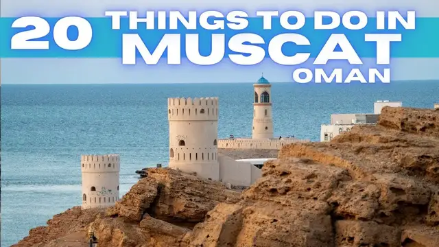 'Video thumbnail for Best Things To Do in Muscat Oman 2025 4K'
