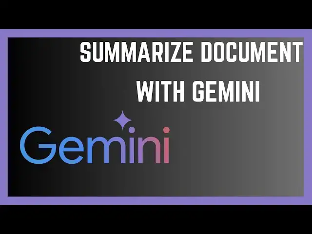'Video thumbnail for How To Summarize Document Using Google Gemini'