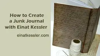 Video thumbnail for How to Create a Junk Journal