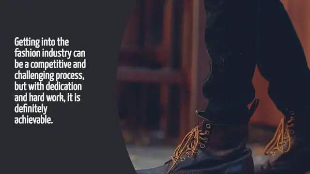 Video thumbnail for How To Get Into The Fashion Industry