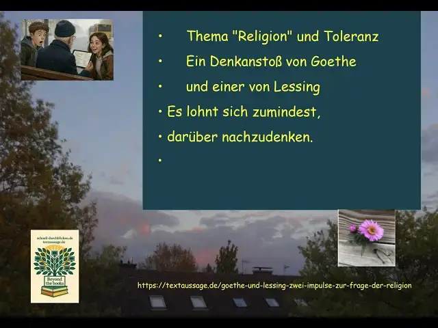 Video thumbnail for Zur Frage der Religion(en) - Tipps von Goethe "Das Göttliche" und Lessing (Ringparabel-Mittelteil)