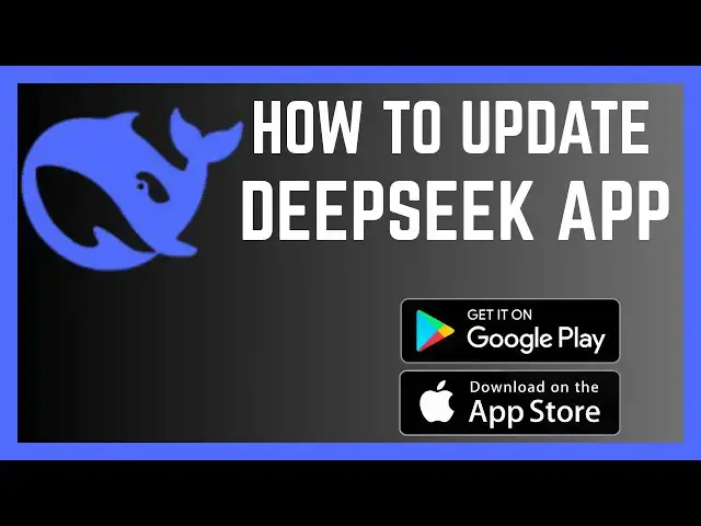 'Video thumbnail for How To Update DeepSeek App'