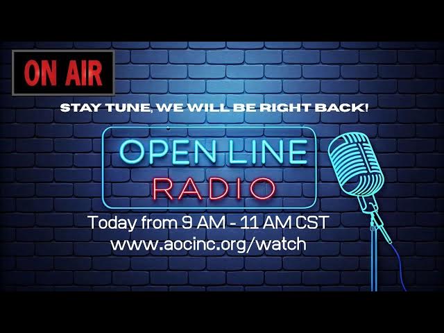 Video thumbnail for the Open Line Radio Show Live!