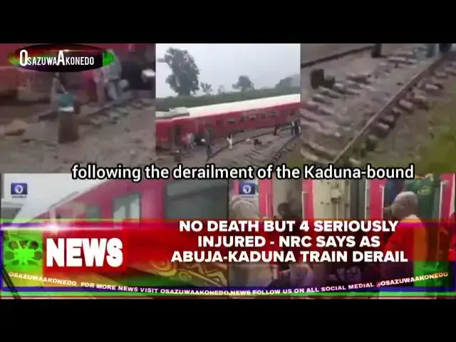 Video thumbnail for No Death But 4 Seriously Injured - NRC Says As Abuja-Kaduna Train Derail