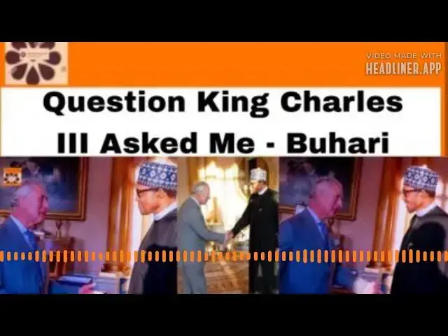 Video thumbnail for Question King Charles III Asked Me - Buhari ~ OsazuwaAkonedo