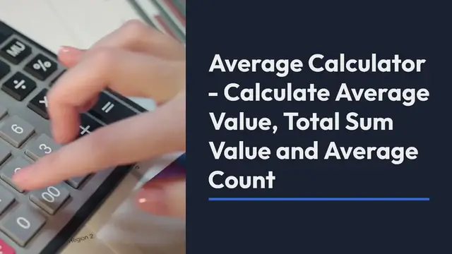 Video thumbnail for Average Calculator - Calculate Average​ Value