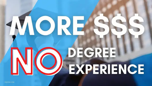 Video thumbnail for Get higher pay without Degree or Experience?!?