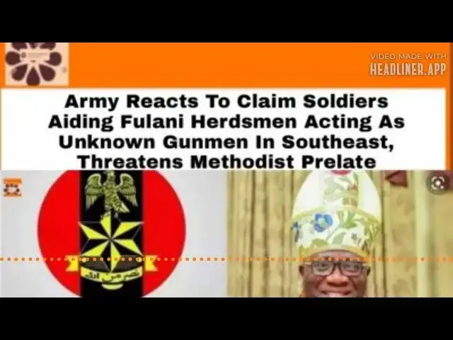 Video thumbnail for Army Reacts To Claim Soldiers Aiding Fulani Acting As Unknown Gunmen In Southeast, Threatens Prelate