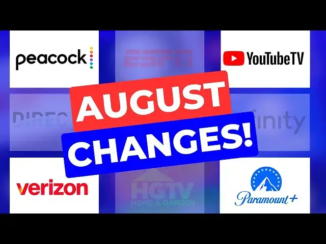 'Video thumbnail for Big Streaming TV Changes for August 2025!'