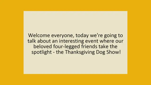 'Video thumbnail for Thanksgiving Dog Show'