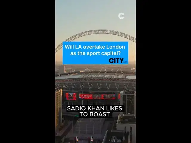 Video thumbnail for Will Los Angeles overtake London as the global sport capital?