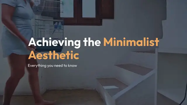 Video thumbnail for Achieving Minimalist Home Decor