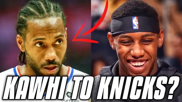 'Video thumbnail for knyt: kawhi leonard to the knicks? randle, barrett, rose starting 5?'