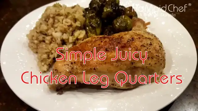 Video thumbnail for Simple Juicy Chicken Leg Quarters | Dining In With Danielle