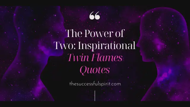 'Video thumbnail for Inspirational Twin Flames Quotes '