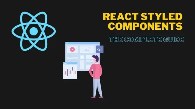 Video thumbnail for React Styled Components - The Complete Guide