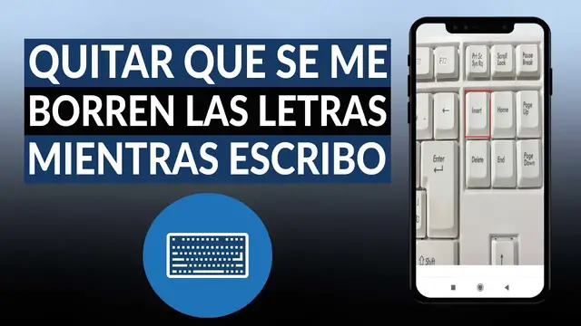 Video thumbnail for ¿Cómo quitar que se me BORREN LAS LETRAS mientras escribo? - Fácil y rápido