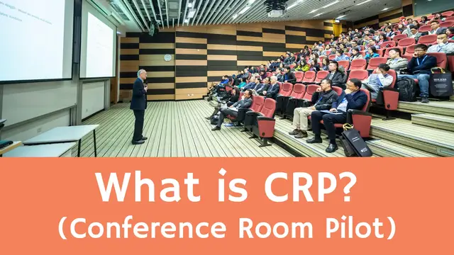 Video thumbnail for What is Conference Room Pilot (CRP)?