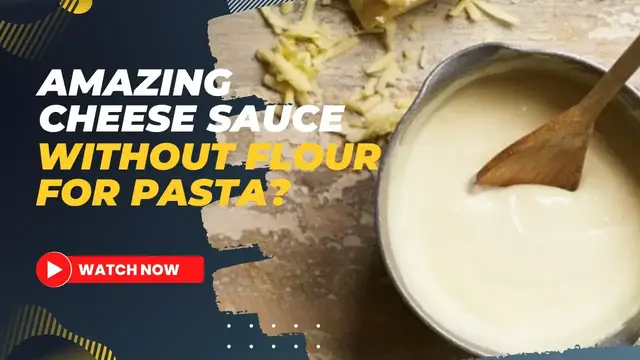 Video thumbnail for Amazing Cheese Sauce Without Flour For Pasta? You Can Find It Here! (2023)