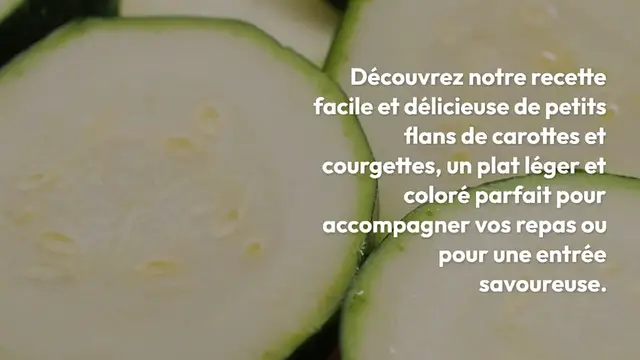 Video thumbnail for Recette des Petits Flans de Carottes et Courgettes – Cuisine Saine et Gourmande