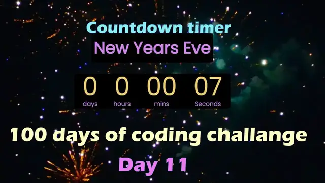 Video thumbnail for Day 11 in the journey of 100 days of code challenge | Countdown timer