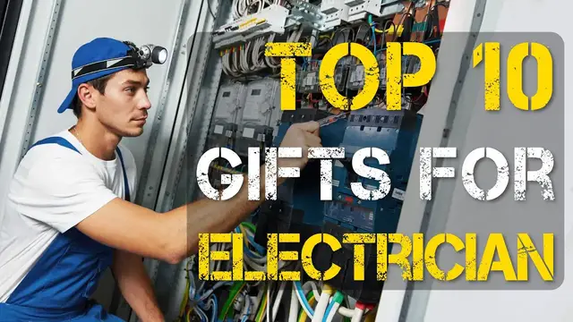 Video thumbnail for Top 10 Best Gifts for Electricians